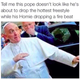 Illustration for article titled The Internets Just Exploded with Pope Francis' Climate Change Encyclical
